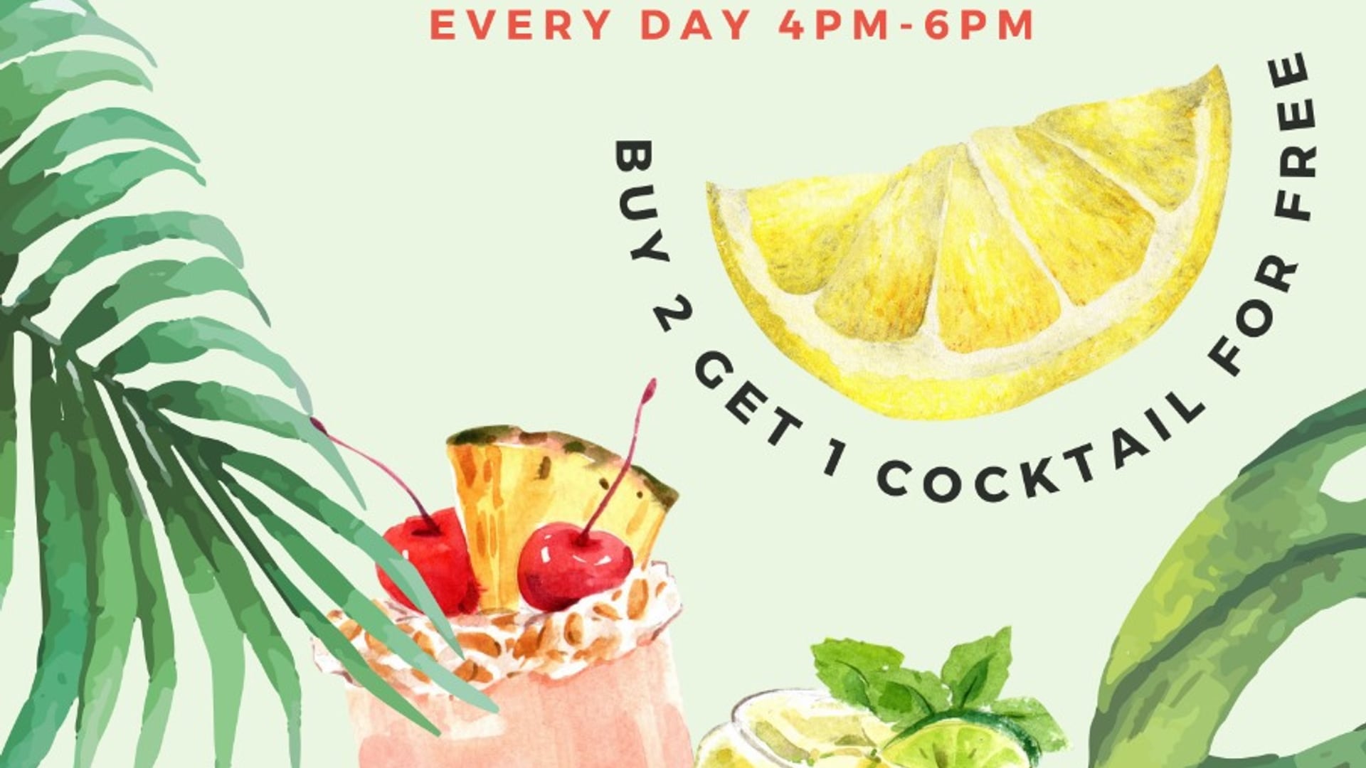 Taste Happy Hour – Every Day 4PM–6PM Buy 2 cocktails and get 1 cockta…